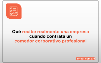Qué recibe realmente una empresa cuando contrata un comedor corporativo profesional